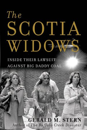 Scotia Widows: Inside Their Lawsuit Against Big Daddy Coal
