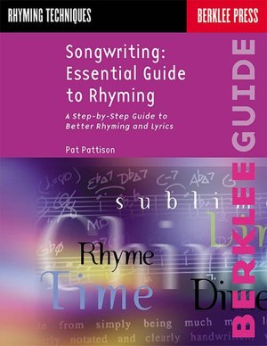 Songwriting: Essential Guide to Rhyming
