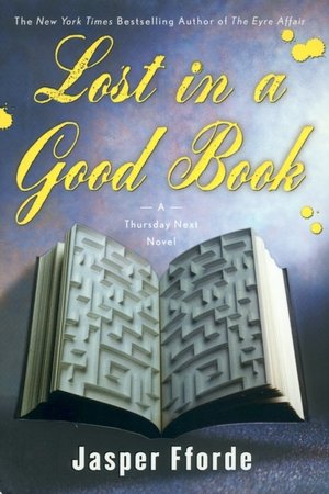 Lost in a Good Book (Thursday Next Series #2)