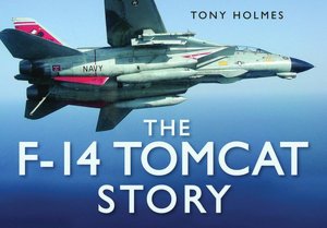 The F-14 Tomcat Story