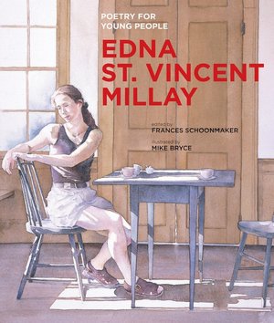 Poetry for Young People - Edna St. Vincent Millay