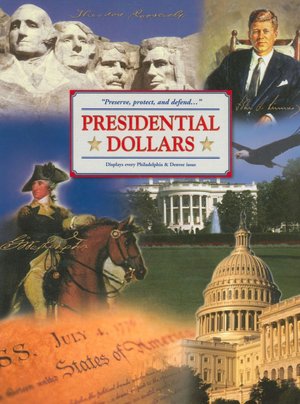 Presidential Dollars Philadelphia & Denver Issue Folder