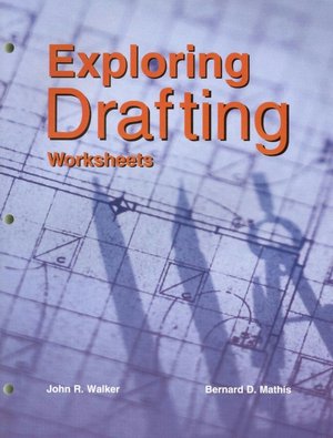 Exploring Drafting: Worksheets