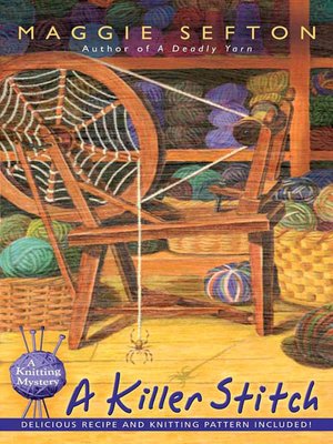 A Killer Stitch (Knitting Mystery Series #4)