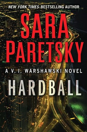 Hardball (V. I. Warshawski Series #13)
