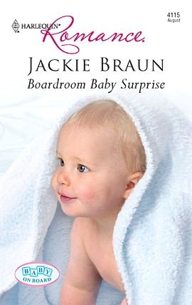 Boardroom Baby Surprise (Harlequin Romance #4115)