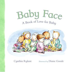 Baby Face: A Book of Love for Baby