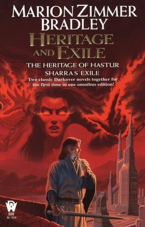 Heritage and Exile (The Heritage of Hastur/Sharras' Exile)