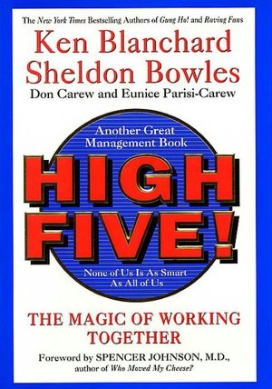 High Five!: The Magic of Working Together