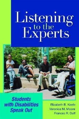 Listening to the Experts: Students with Disabilities Speak Out