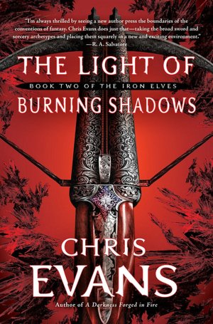 The Light of Burning Shadows (Iron Elves Series #2)