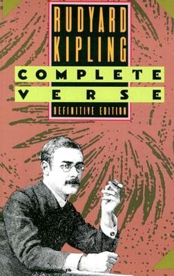 Rudyard Kipling: Complete Verse: Definitive Edition