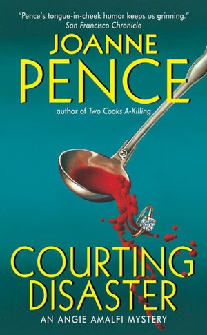 Courting Disaster: An Angie Amalfi Mystery