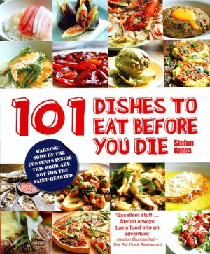 101 Dishes to Eat Before You Die