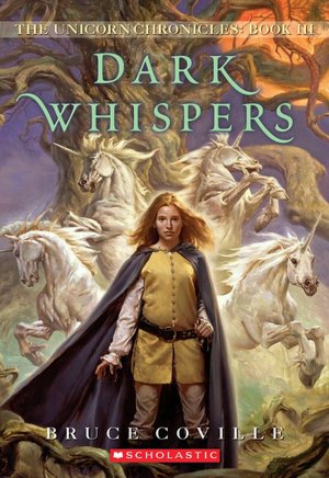 Dark Whispers (Unicorn Chronicles Series #3)