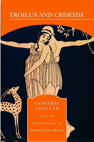 Troilus and Criseyde (Barnes & Noble Library of Essential Reading)