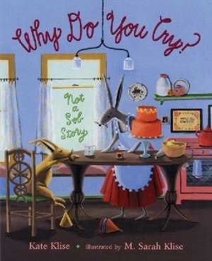 Why Do You Cry?: Not a Sob Story