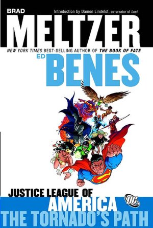 Justice League of America, Volume 1: The Tornado's Path
