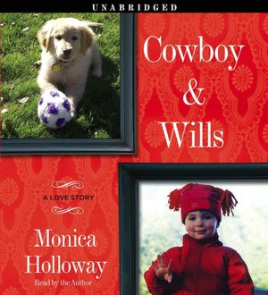 Cowboy & Wills: A Love Story