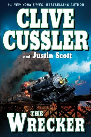 The Wrecker (Isaac Bell Series #2)