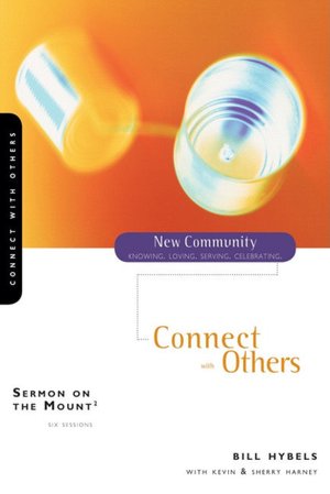 Sermon on the Mount: Connect with Others