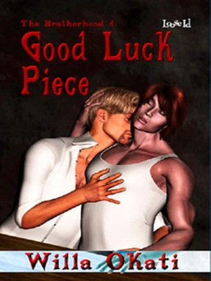 Good Luck Piece [The Brotherhood 4]