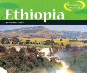 Many Cultures, One World: Ethiopia