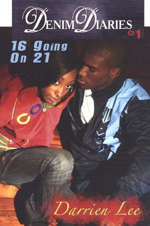 16 Going on 21 (Denim Diaries #1)