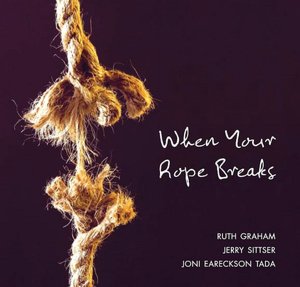 When Your Rope Breaks