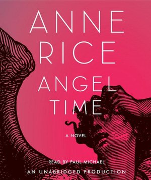 Angel Time (Songs of the Seraphim Series #1)