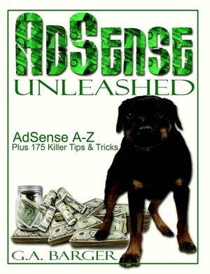 Adsense Unleashed: Adsense A-Z Plus 175