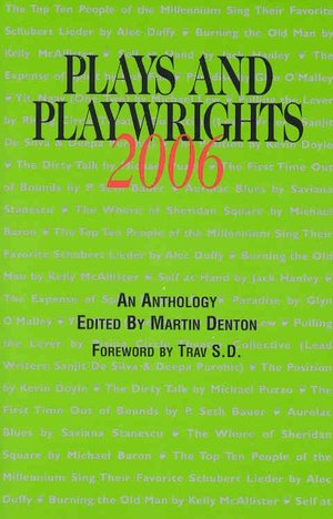 Plays and Playwrights 2006