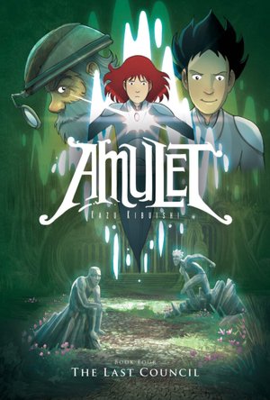 The Last Council (Amulet Series #4)