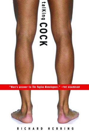 Talking Cock: A Celebration of Man and His Manhood