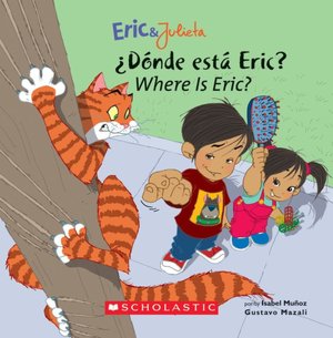 ¿Dónde está Eric? - Where is Eric? (Eric & Julieta Series)