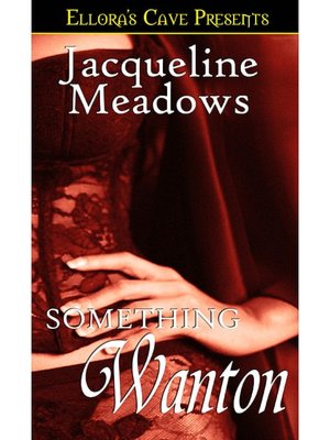 Something Wanton