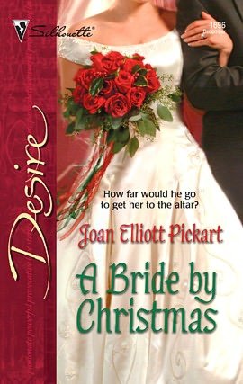 A Bride by Christmas (Silhouette Desire #1696)