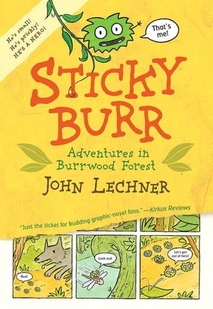Adventures in Burrwood Forest (Sticky Burr Series #1)
