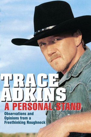 Personal Stand: Observations and Opinions from a Freethinking Roughneck