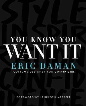 You Know You Want It: Style-Inspiration-Confidence