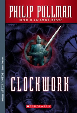 Clockwork: Or, All Wound Up