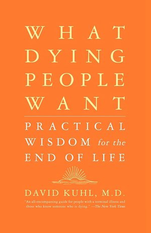 What Dying People Want