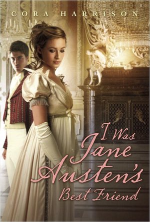 I Was Jane Austen's Best Friend
