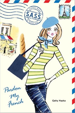 Pardon My French (S.A.S.S. Series #4)