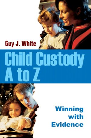 Child Custody A To Z
