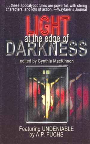 Light at the Edge of Darkness