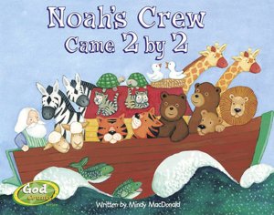 Noah's Crew Came 2 By 2