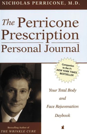 Perricone Prescription Personal Journal: Your Total Body and Face Rejuvenation Daybook