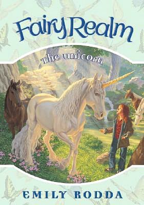 The Unicorn (Fairy Realm Series #6)
