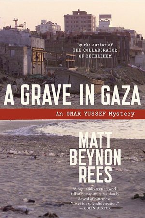 A Grave in Gaza (Omar Yussef Series #2)